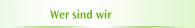 Wer sind wir